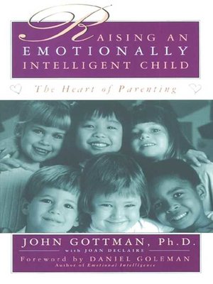 cover image of Raising an Emotionally Intelligent Child